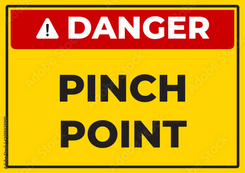 Danger Pinch Point Warning Sign