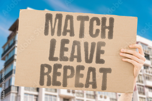 Tableau sur toile "Match Leave Repeat" Dating app users match connect briefly then leave without emotional investment