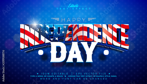 Bild auf Leinwand Fourth of July Independence Day Editable Text Effect Graphic Style with American