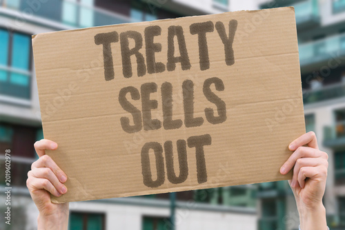 Foto "Treaty Sells Out" Treaties formalize territorial losses governments refuse to admit