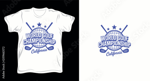 World golf championship california blue vector t-shirt design with globe icon.