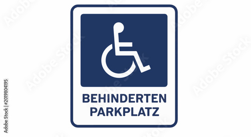 Accessible parking sign with wheelchair symbol and German text