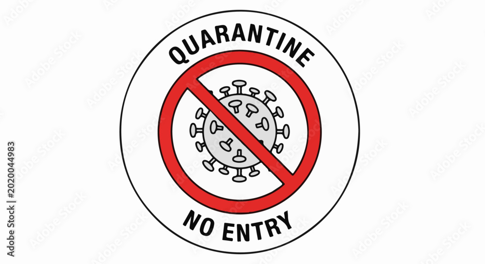 Obraz premium No entry quarantine sign with a stylized virus illustration