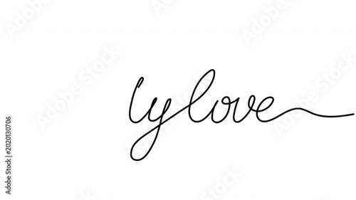 My Love Cursive Calligraphy Handwriting on White Background