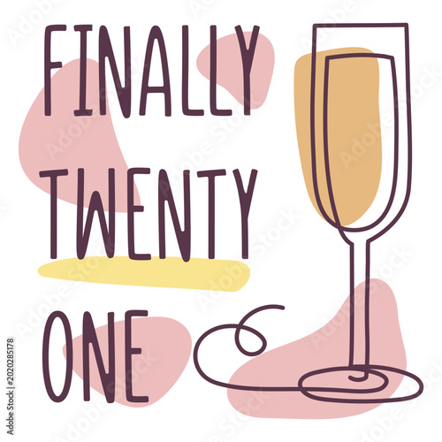 Tableau sur toile Finally twenty one