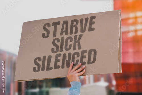 Tablou pe pânză "Starve Sick Silenced" Crop failures hospital closures and testimony suppression share neglect