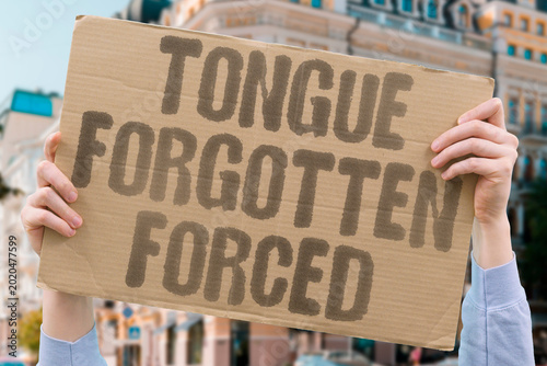 Photography "Tongue Forgotten Forced" Assimilation policies cause indigenous tongues to vanish fast