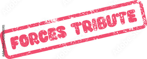 Foto Commemorative red grunge rubber stamp with FORCES TRIBUTE expressing gratitude a