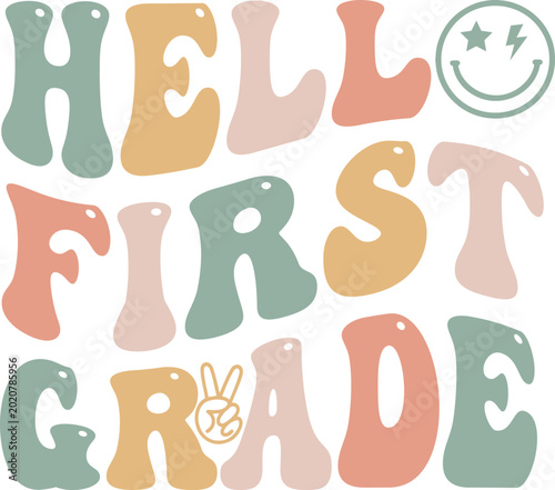 Hello First Grade Retro Typography