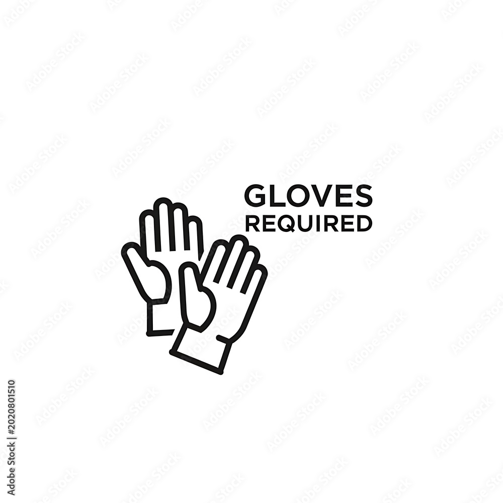 Fototapeta premium Gloves required sign icon.