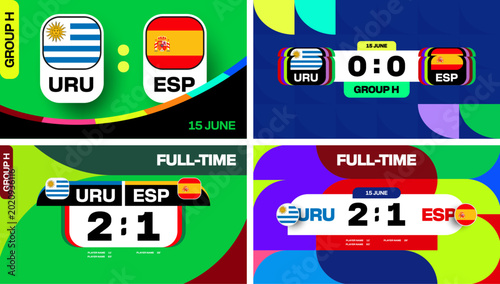 Cuadro en lienzo Uruguay vs Spain World Football 2026 Group H soccer mundial Match Scoreboard Presentation Graphic with Dynamic world football mundial or soccer cup Sports Background