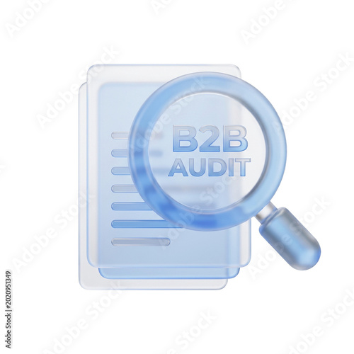 3D Magnifying Glass Over B2B Audit Document Icon