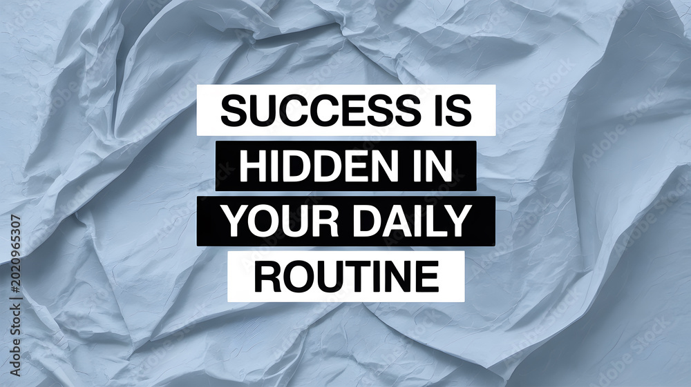 Fototapeta premium A motivational quote about success on a crumpled paper background