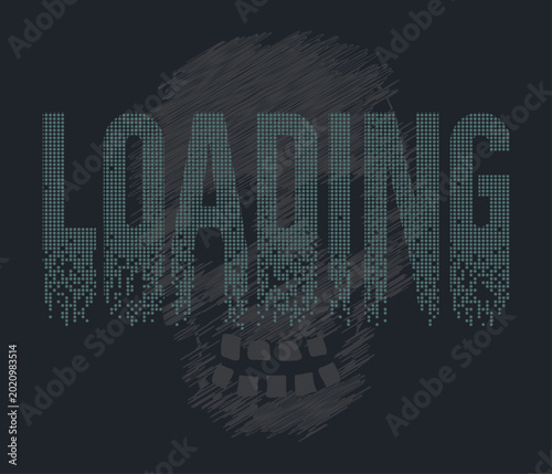 Obraz na płótnie Loading Text Graphic with Halftone Pixel Dissolve Effect over Scribble Skull Ill