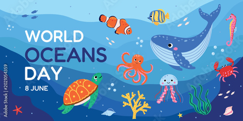 Oceans poster with cute sea animals and underwater elements. World oceans day. Vector illustration with whale, turtle, octopus, jellyfish, fish, crab and coral reef.