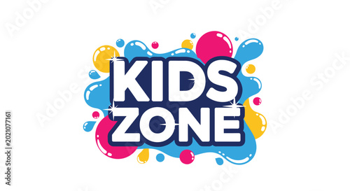 Brightly colored kids zone sign featuring bold white typography over a splash of blue, yellow, and pink bubbles and liquid drops.