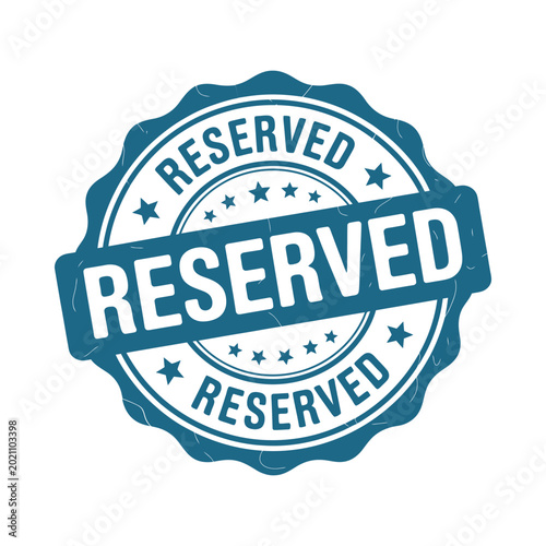 Fotografija Reserved stamp on white background teal and blue vector illustration