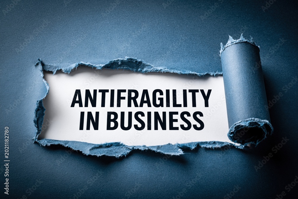Obraz premium Antifragility In Business Adapting and Thriving Under Stress