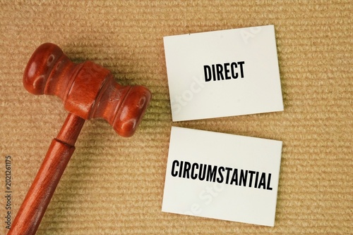 Photos Judge hammer with two words direct or circumstantial