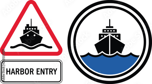 Harbor entry sign and ship icon vector illustration