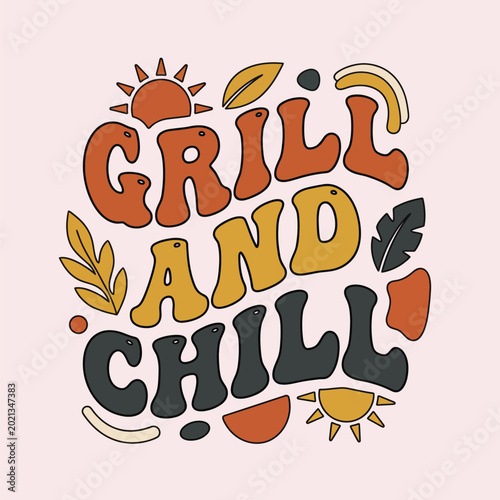 Canvas Print Groovy grill and chill slogan with retro sun and leaf motifs summer vibes part