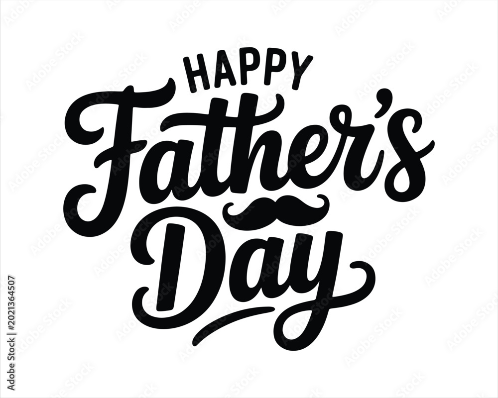 Fototapeta premium Happy Father's Day Calligraphy Lettering. Father’s Day Typography. Handwritten