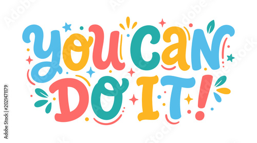 Εκτύπωση καμβά Colorful You Can Do It Text.