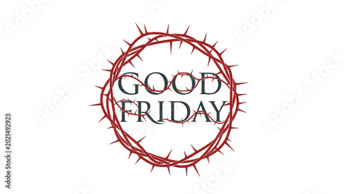 Tableau sur toile Good Friday Emblem: A symbol of reverence, a thorny crown encircles the words Good Friday, conveying the solemnity of the occasion