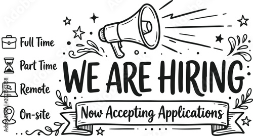 Photos We are hiring now accepting applications full time part time remote onsite job opening business announcement