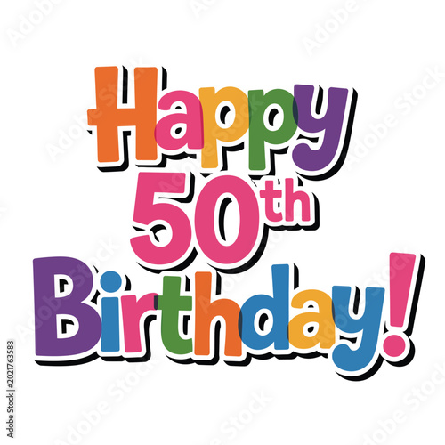 happy 50th birthday text design with colorful lettering