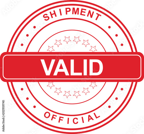 Photos A close-up view of an official shipment stamp with the word VALID on it