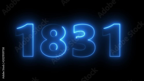 Glowing neon blue number 1831 on black background, digital light effect for motion