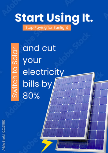 Switch to Solar and Cut Electricity Bills by 80% Poster — Start Using It, Stop Paying for Sunlight | Blue Orange Solar Savings Flyer Template