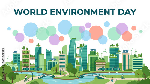 World Environment Day banner, sustainable green city with eco friendly architecture, modern urban landscape with renewable energy and park isolated on White Background