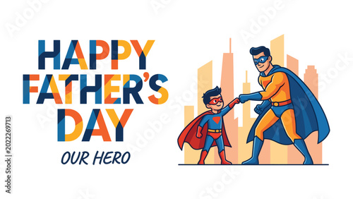 Photography Heroic Father's Day: A vibrant tribute to fathers, depicting a superhero father