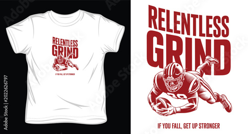 Relentless grind american football player diving for a touchdown graphic.