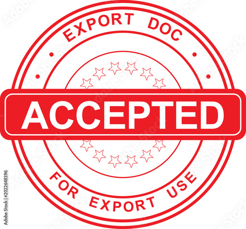 Fotografie A red stamp with the word ACCEPTED is shown on a document for export use