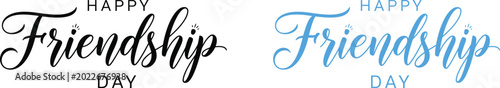 Fotografie Happy friendship day celebration typography design with black and white friendsh