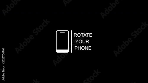 Rotate Phone animation 4k video on black background, Please rotate your phone animation.