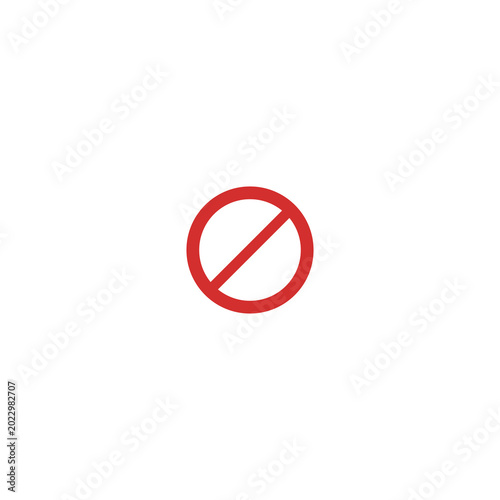 Universal red forbidden sign indicating restriction and denial, a clear symbol for 'no entry' or 'access denied' in various contexts, effectively communicating a message of prohibition or warning