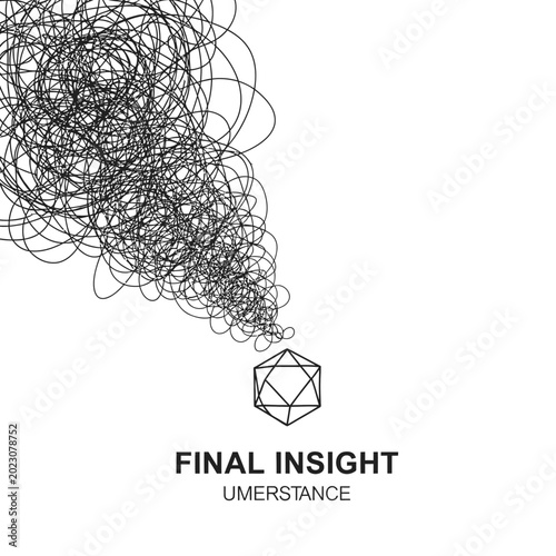 Geometric insight concept, abstract scribbles, business idea, Final Insight