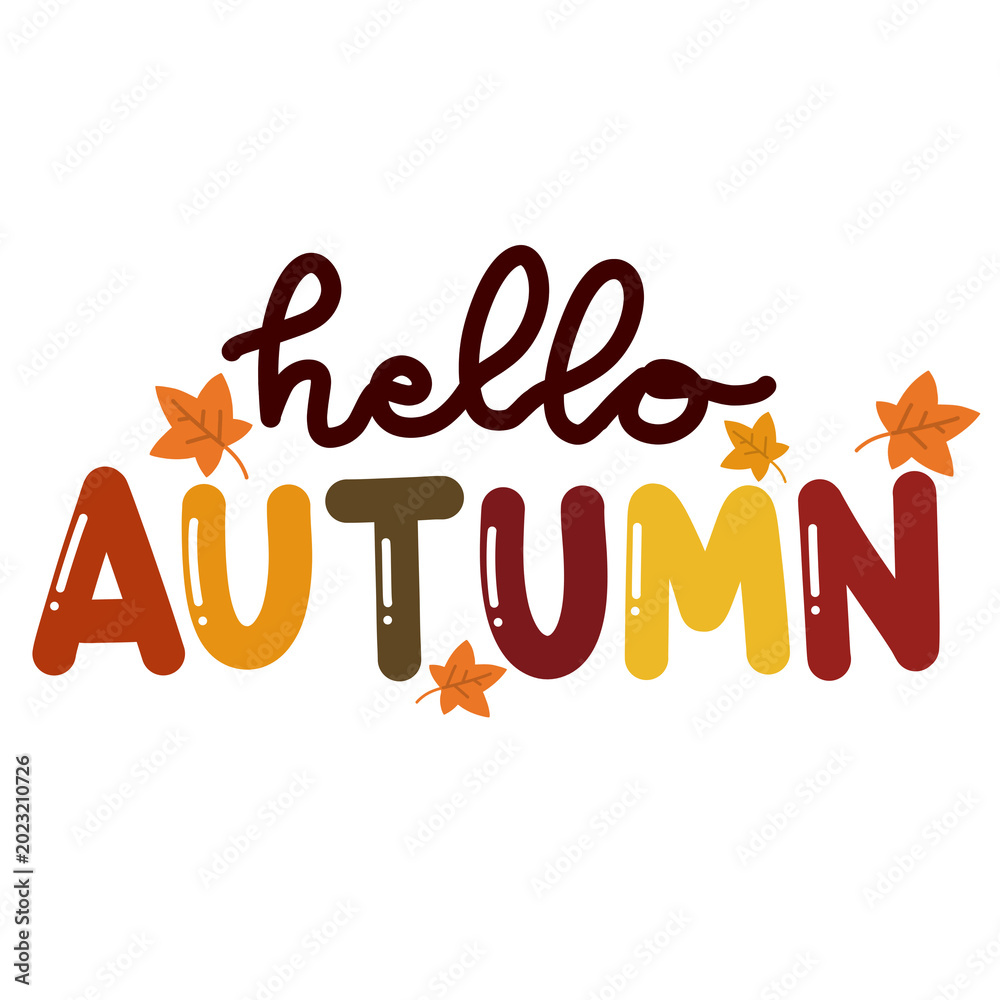 Naklejka premium Hello Autumn Cute Hand Lettering Typography with Fall Leaves Illustration