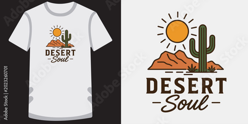 Photography Desert soul t-shirt design with sun and cactus landscape, adventure outdoor apparel