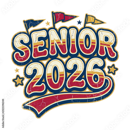 Senior 2026 text graphic with flags and stars vintage style