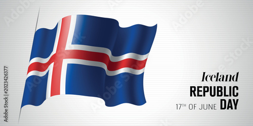 Iceland happy republic day greeting card, banner with template text vector illustration
