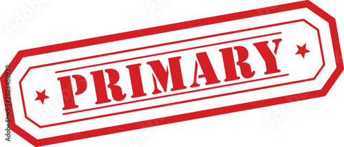 Fotografie A prominent red stamp featuring the word PRIMARY and decorative stars rests upon