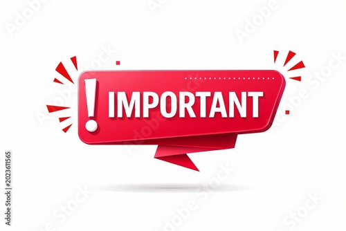 Important alert sign with exclamation mark in bold red speech bubble