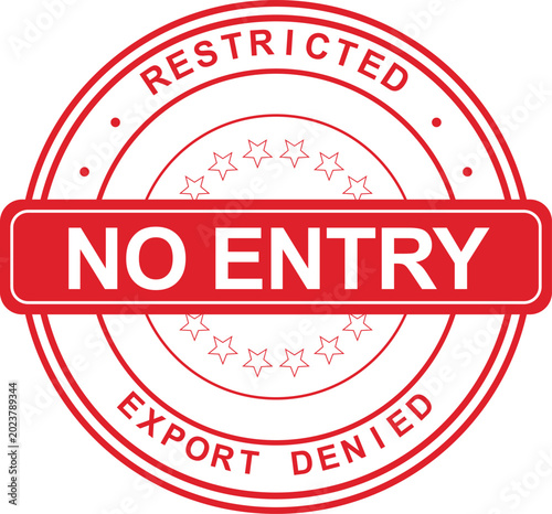 Fotografie A red round rubber stamp with 'NO ENTRY' in the center is used to indicate export denied