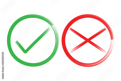 Billede på lærred Hand drawn brush stroke green check mark and red cross mark x inside circle icon