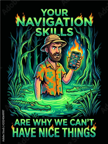 Funny Lost Driver Navigation Skills Meme Illustration - Man in Swamp with Alligators Sarcastic Graphic